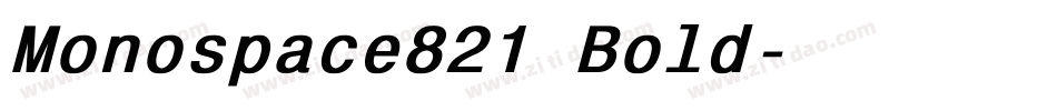 Monospace821 Bold字体转换